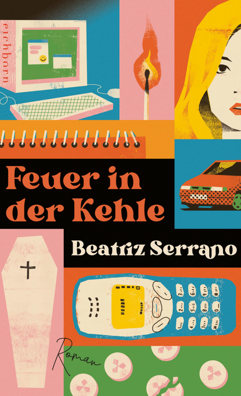 Beatriz Serrano: Feuer in der Kehle. Eichborn Verlag Köln, 2026. ISBN: 978-3-8479-0232-4